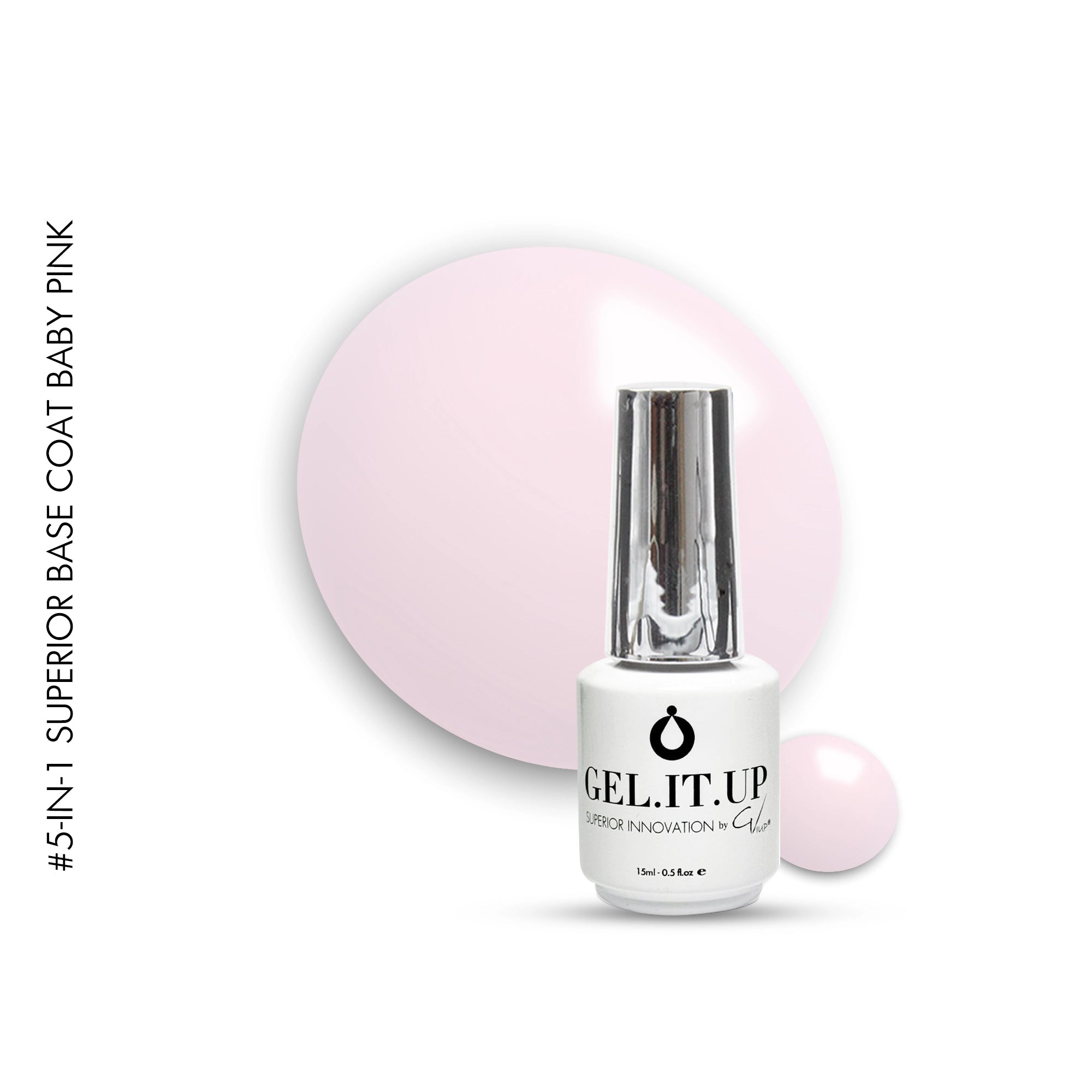 5-in-1 Superior Base 15ml Baby Pink -HTF